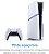 Console Sony PlayStation 5 Slim 4K 1TB SSD + Jogo Astro Bot + Gran Turismo 7 - Imagem 4