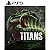 Path of Titans - Pacote dos Fundadores Padrão  PS5 Midia Digital - Imagem 1