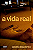 A vida real - Imagem 1