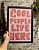 Quadro Cool People Live Here - Imagem 1