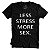 Camiseta Longline Gold Less Stress - Imagem 1