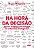 Na hora da decisão - Imagem 1