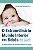 O Extraordinário Mundo Interior dos Bebês - Do Útero ao Berço: Os Novos Horizontes da Psisologia Pré-Natal e Perinatal - Imagem 1