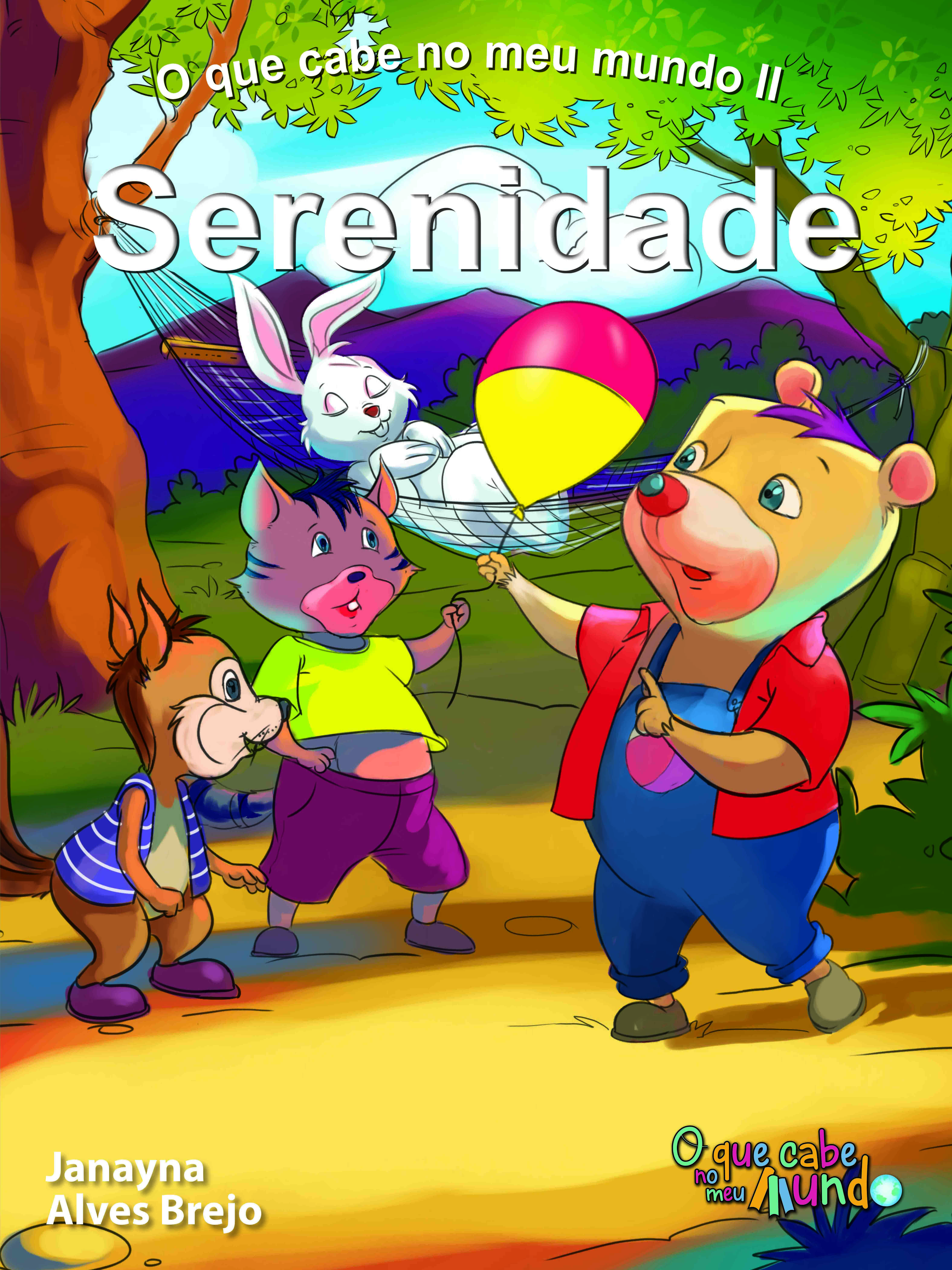 O que cabe no meu mundo II - Serenidade - Imagem 1