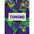Turismo: como aprender como ensinar - Volume 1 - USADO - Imagem 1