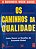 Os Caminhos Da Qualidade - USADO - Imagem 1
