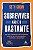 Sobreviver Não é o Bastante: por que Empresas Inteligentes Abandonam a Preocupação e Aceitam a Mudança (Jefte) - Imagem 1