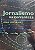 Jornalismo Na Correnteza - Senso comum e autonomia na prática jornalística - Imagem 1