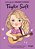 Gente pequena, Grandes sonhos: Taylor Swift - Catapulta - Imagem 1