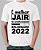 Camiseta É Melhor Jair se Acostumando Bolsonaro 2022 - Imagem 4