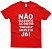 Camiseta Não Queremos Acordo Caracu – Linha Minimalista - Imagem 8