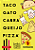 Taco Gato Cabra Queijo Pizza (Família Taco Gato) - Imagem 1