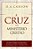A Cruz e o Ministério Cristão, D A Carson - Fiel #20AnosDe100% - Imagem 1