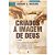 Criados À Imagem De Deus, Anthony Hoekema - Cultura Cristã - Imagem 1