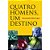 Quatro Homens Um Destino, Hernandes D. Lopes - Hagnos - Imagem 1