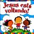 Jesus Está Voltando - Imagem 1