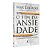 O Fim Da Ansiedade, Max Lucado - Thomas Nelson - Imagem 2