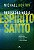 Redescobrindo o Espírito Santo, Michael Horton - Vida Nova - Imagem 1