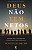 Deus Não Tem Netos, Domingos Jardim - Vida #20AnosDe100% - Imagem 1