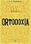 Ortodoxia - G K Chesterton- Principis - Imagem 1