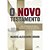 O Novo Testamento, Manuel A. Júnior - Vida Nova - Imagem 1