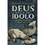 Deus não é seu Ídolo, Alexandre Miglioranza - Mundo Cristão - Imagem 1