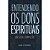 Entendendo os Dons Espirituais - Sam Storms - Thomas Nelson - Imagem 1