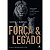 Força e Legado, Darrel Marinho - Hagnos - Imagem 1