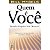 Quem é Você Quando Ninguém Está Olhando?, Bill Hybels - Betânia - Imagem 1