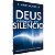 Deus Não Está em Silêncio, R. Albert Mohler Jr. - Fiel - Imagem 2