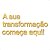 Espelho "A sua transformação começa aqui!"- Acrílico Dourado - Imagem 2