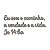 Espelho Eu sou o caminho, a verdade e a vida Jo 146a - Cinza - Imagem 2