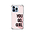 Capa para iPhone 13 Pro - You Go, Girl - Imagem 1