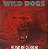 LP Wild Dogs ‎– Reign Of Terror - Imagem 1