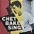 LP Chet Baker – Chet Baker Sings - 2011 - Europe - Imagem 1