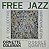 LP The Ornette Coleman Double Quartet – Free Jazz - Blue - 2018 - Europe - Imagem 1