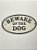 Placa Decorativa de Ferro "Beware Of The Dog" - Imagem 1