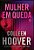 Ebook Mulher em Queda | Colleen Hoover | Thriller e Suspense | PDF Digital - Imagem 2
