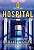 Ebook O Hospital | Leslie Wolfe | Thriller Psicológico e Suspense | PDF Digital - Imagem 1