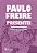 Paulo Freire. Presente! - Imagem 1