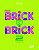 CONJUNTO BRICK BY BRICK POWERED BY MINECRAFT- VOL.2 - Imagem 1