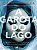 A GAROTA DO LAGO - Imagem 1