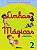 LINHAS MAGICAS - CALIGRAFIA E ORTOGRAFIA - 2º ANO - Imagem 1