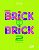 Conjunto Brick by Brick Vol 2 - Imagem 1
