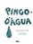 Pingo-D'água - Imagem 1