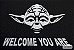 Capacho Frase -  Welcome You Are Yoda - Imagem 2