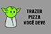 Capacho Frase - Trazer Pizza Você Deve Fundo Cinza - Imagem 3