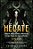 Hécate: Origens, Mitos, Lendas e Rituais da Antiga Deusa das Encruzilhadas - Imagem 1