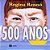 500 ANOS - Imagem 1