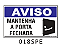 Etiqueta Aviso Mantenha a Porta Fechada - Imagem 1
